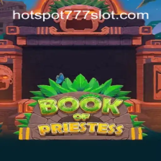 Discover the Thrilling World of BookOfPriestess: A Deep Dive into a Mystical Adventure
