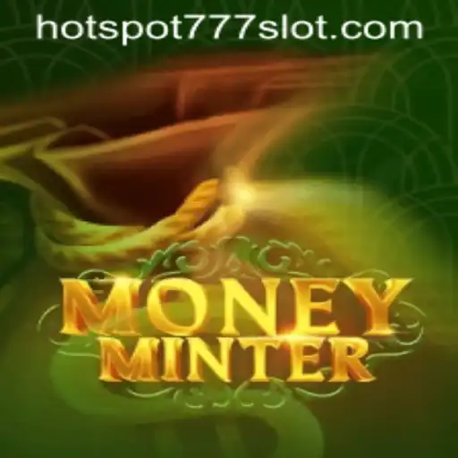 Exploring MoneyMinter: The Game That Turns Hotspot777 into a Virtual Treasure